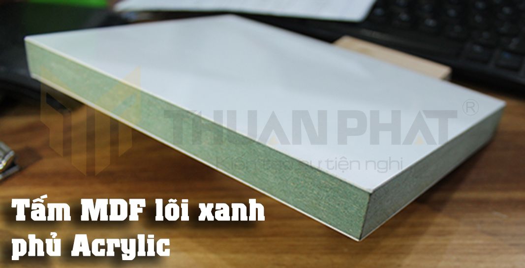 lõi mdf xanh phủ acrylic