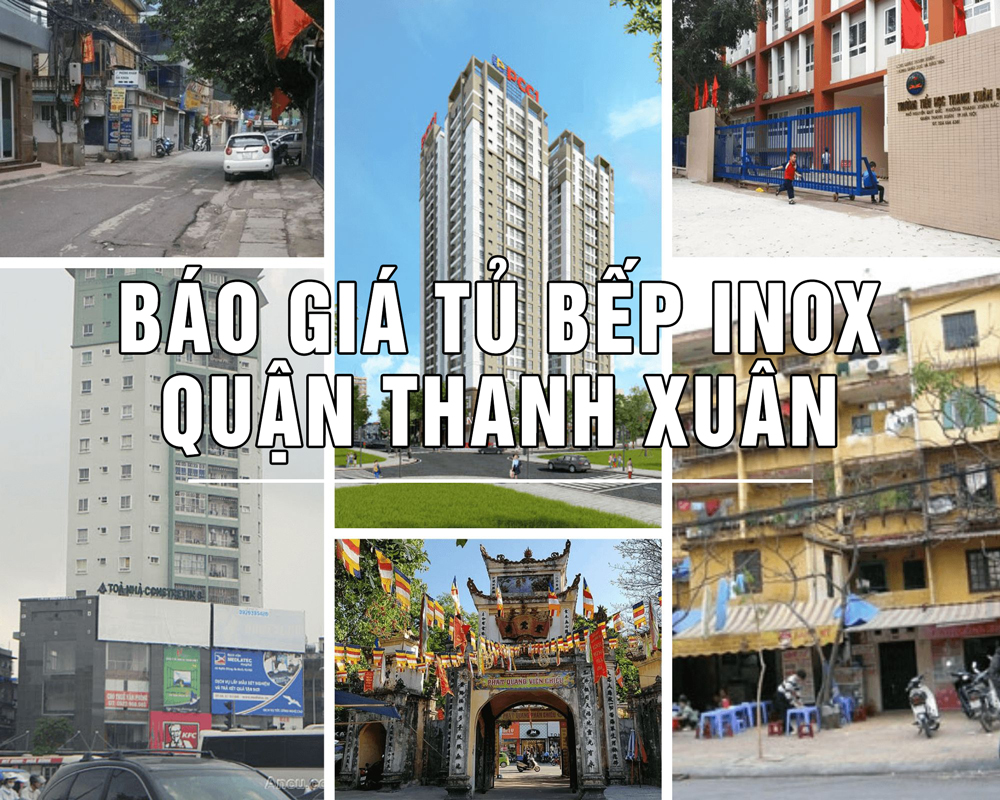 Báo Giá Tủ Bếp Inox Tại Quận Thanh Xuân Mới Nhất 2026