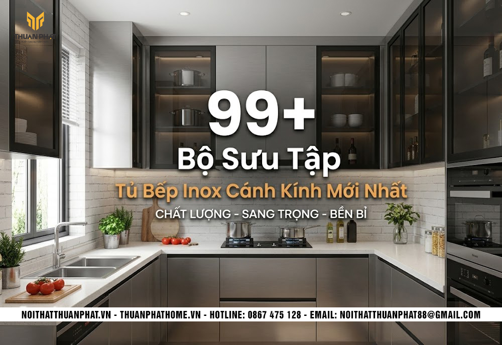 99+ Bộ Sưu Tập Tủ Bếp Inox Cánh Kính Mới Nhất